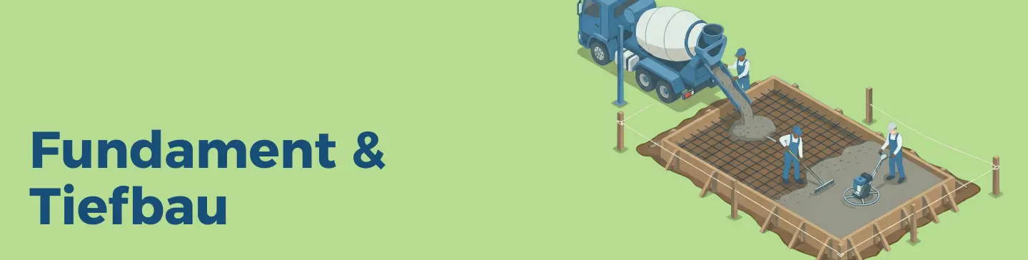 Fundament & Tiefbau
